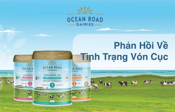 Phản Hồi Về Tình Trạng Vón Cục Từ Ocean Road Dairies