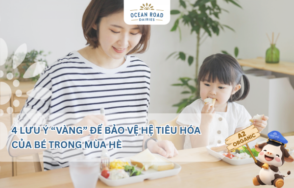 4 lưu ý “vàng” để bảo vệ hệ tiêu hóa của bé trong mùa hè